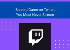 When Playtime Goes Too Far: Games Twitch Won’t Allow